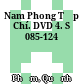 Nam Phong Tạp Chí. DVD 4. Số 085-124