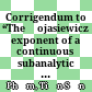 Corrigendum to “The Łojasiewicz exponent of a continuous subanalytic function at an isolated zero”