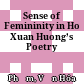 Sense of Femininity in Ho Xuan Huong’s Poetry