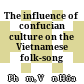The influence of confucian culture on the Vietnamese folk-song