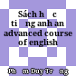 Sách học tiếng anh an advanced course of english