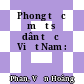 Phong tục một số dân tộc ở Việt Nam :