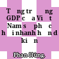 Tăng trưởng GDP của Việt Nam sẽ phục hồi nhanh hơn dự kiến /