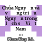 Chúa Nguyễn và vương triều Nguyễn trong lịch sử Việt Nam từ thế kỷ XVI đến thế kỷ XIX /