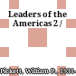 Leaders of the Americas 2 /