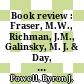 Book review : Fraser, M.W., Richman, J.M., Galinsky, M. J. & Day, S. H. Intervention research : developing social programs /