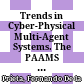 Trends in Cyber-Physical Multi-Agent Systems. The PAAMS Collection - 15th International Conference, PAAMS 2017. 1st ed. 2018