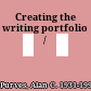 Creating the writing portfolio /