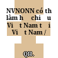 NVNONN có thể làm hộ chiếu Việt Nam tại Việt Nam /