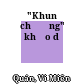 "Khun chương" khảo dị