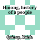 Hmong, history of a people