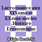 Lacroissance aux XIXeme et XXeme siecles .Histoire Economique /