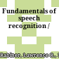 Fundamentals of speech recognition /