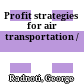 Profit strategies for air transportation /