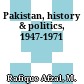 Pakistan, history & politics, 1947-1971