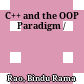 C++ and the OOP Paradigm /