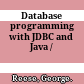 Database programming with JDBC and Java /