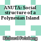 ANUTA: Social structure of a Polynesian Island