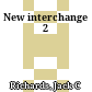 New interchange 2