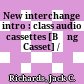 New interchange intro : class audio cassettes [Băng Casset] /