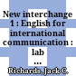 New interchange 1 : English for international communication : lab guide /