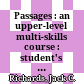 Passages : an upper-level multi-skills course : student's book 1 /