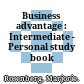 Business advantage : Intermediate - Personal study book /