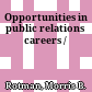 Opportunities in public relations careers /