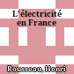 L'électricité en France