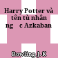 Harry Potter và tên tù nhân ngục Azkaban