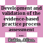 Development and validation of the evidence-based practice process assessment scale : Preliminary findings /