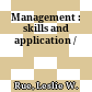 Management : skills and application /