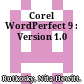 Corel WordPerfect 9 : Version 1.0