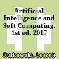 Artificial Intelligence and Soft Computing. 1st ed. 2017