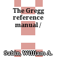 The Gregg reference manual /