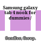 Samsung galaxy tab 4 nook for dummies /