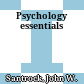 Psychology essentials