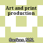 Art and print production