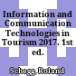 Information and Communication Technologies in Tourism 2017. 1st ed. 2017