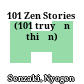 101 Zen Stories (101 truyện thiền)