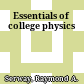Essentials of college physics