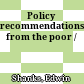 Policy recommendations from the poor /