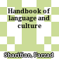 Handbook of language and culture