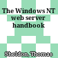 The Windows NT web server handbook