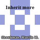 Inherit more