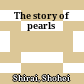 The story of pearls