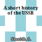 A short history of the USSR