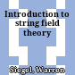 Introduction to string field theory