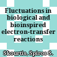 Fluctuations in biological and bioinspired electron-transfer reactions /