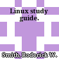 Linux study guide.